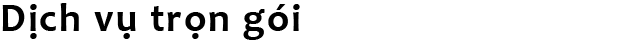Dịch vụ trọn gói 